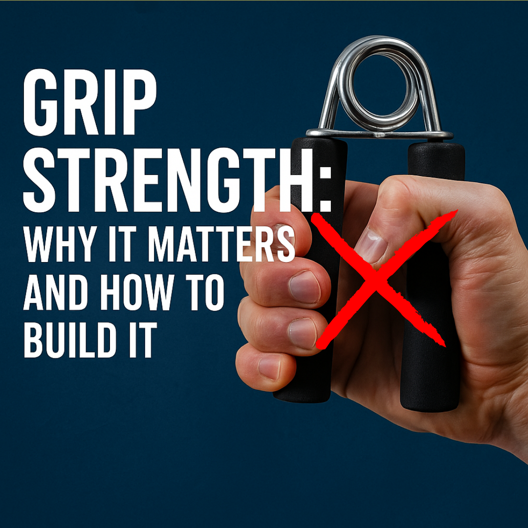 Grip Strength: Why It Matters and How to Build It