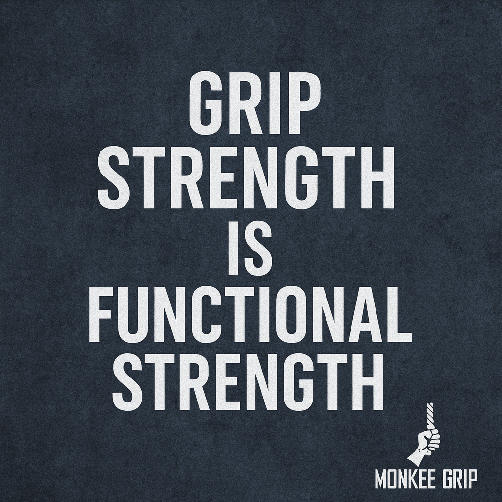 Grip Strength Is Functional Strength
