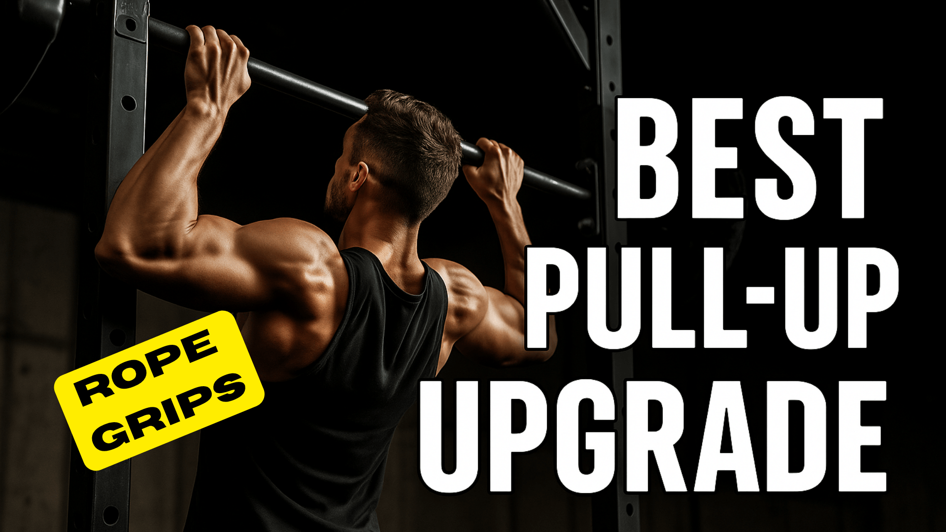 Best Pull-Up Upgrade: Why Rope-Based Grips Hit More Muscles